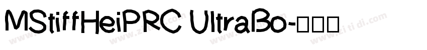 MStiffHeiPRC UltraBo字体转换